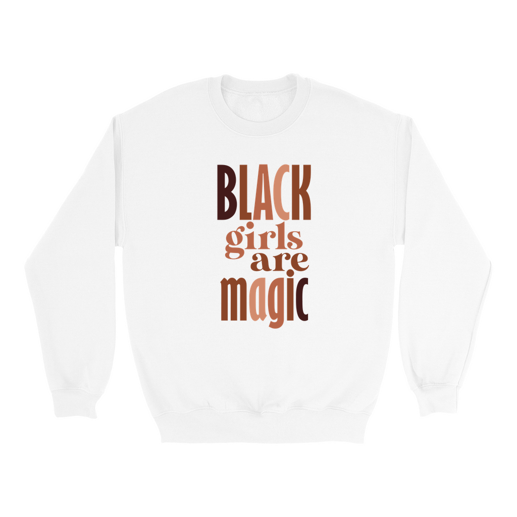 Black Girls Are Magic Sweatshirt